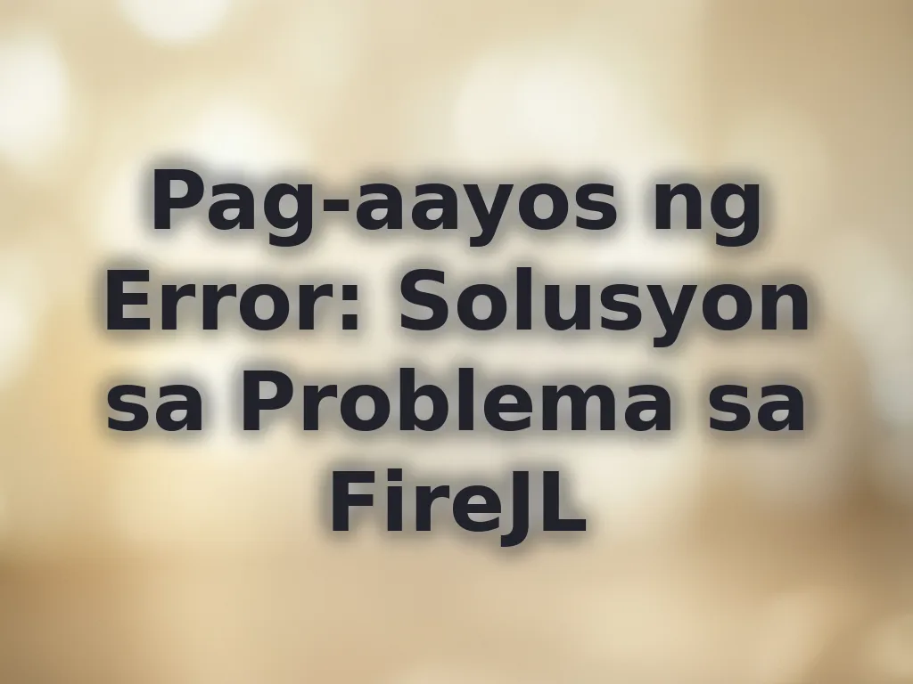 Pag-aayos ng Error